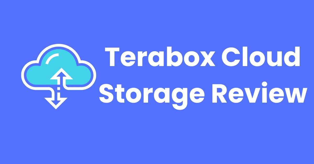 Terabox Cloud Storage Review