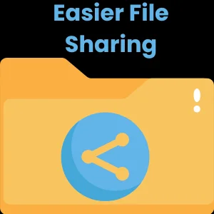 Easier File Sharing